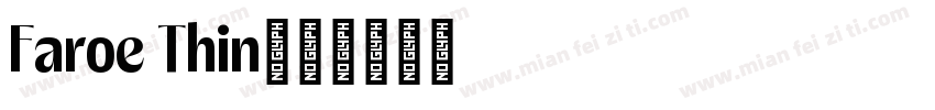 Faroe Thin字体转换